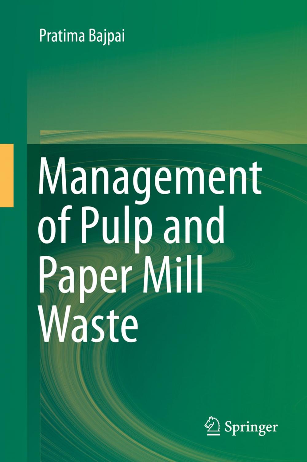 Big bigCover of Management of Pulp and Paper Mill Waste