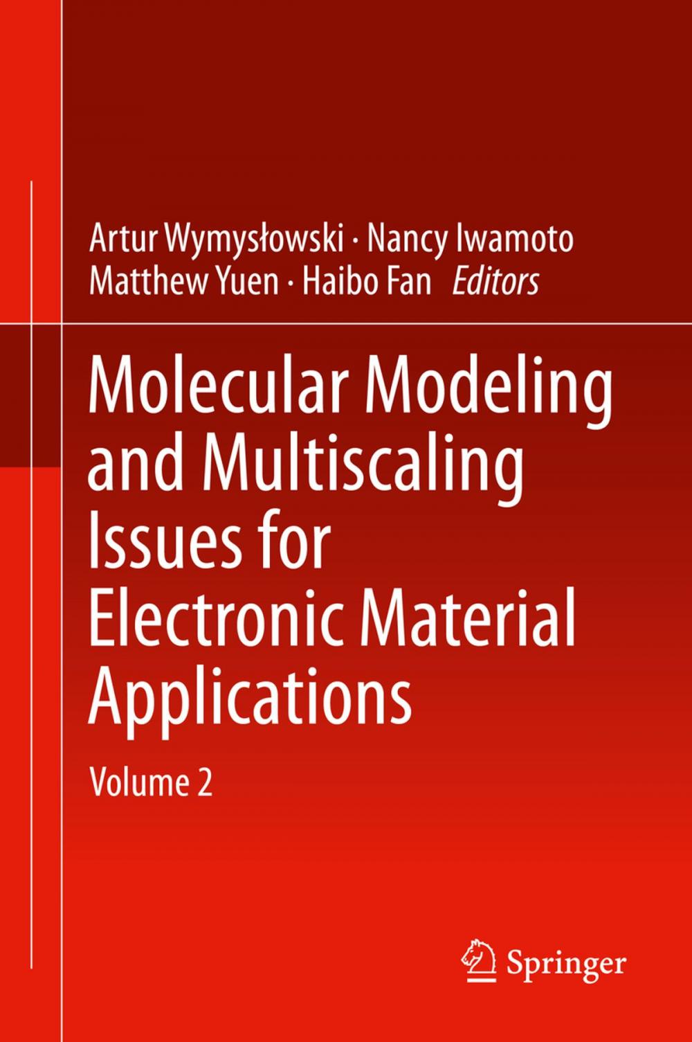 Big bigCover of Molecular Modeling and Multiscaling Issues for Electronic Material Applications