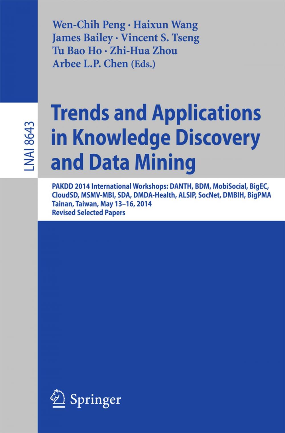 Big bigCover of Trends and Applications in Knowledge Discovery and Data Mining