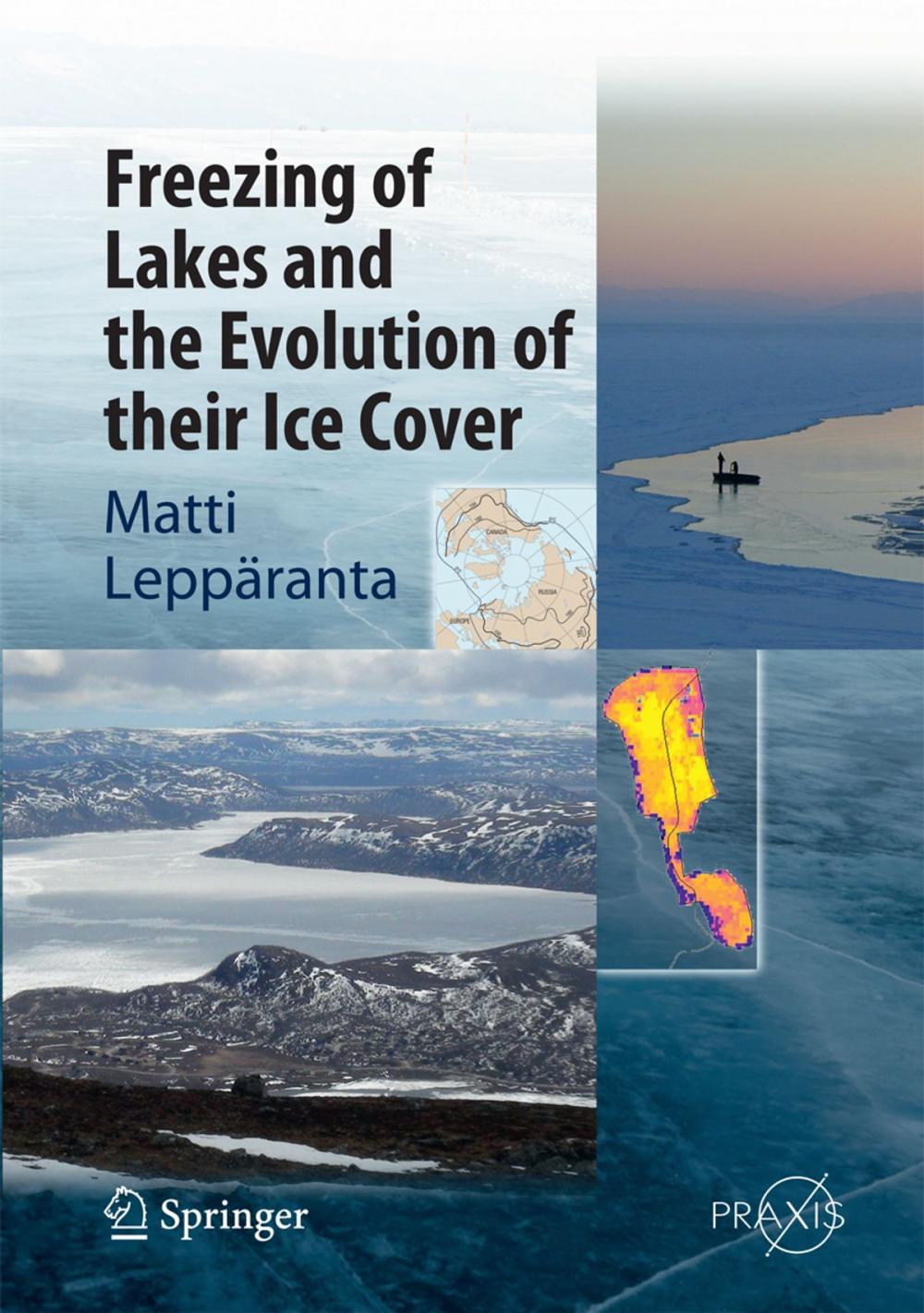 Big bigCover of Freezing of Lakes and the Evolution of their Ice Cover