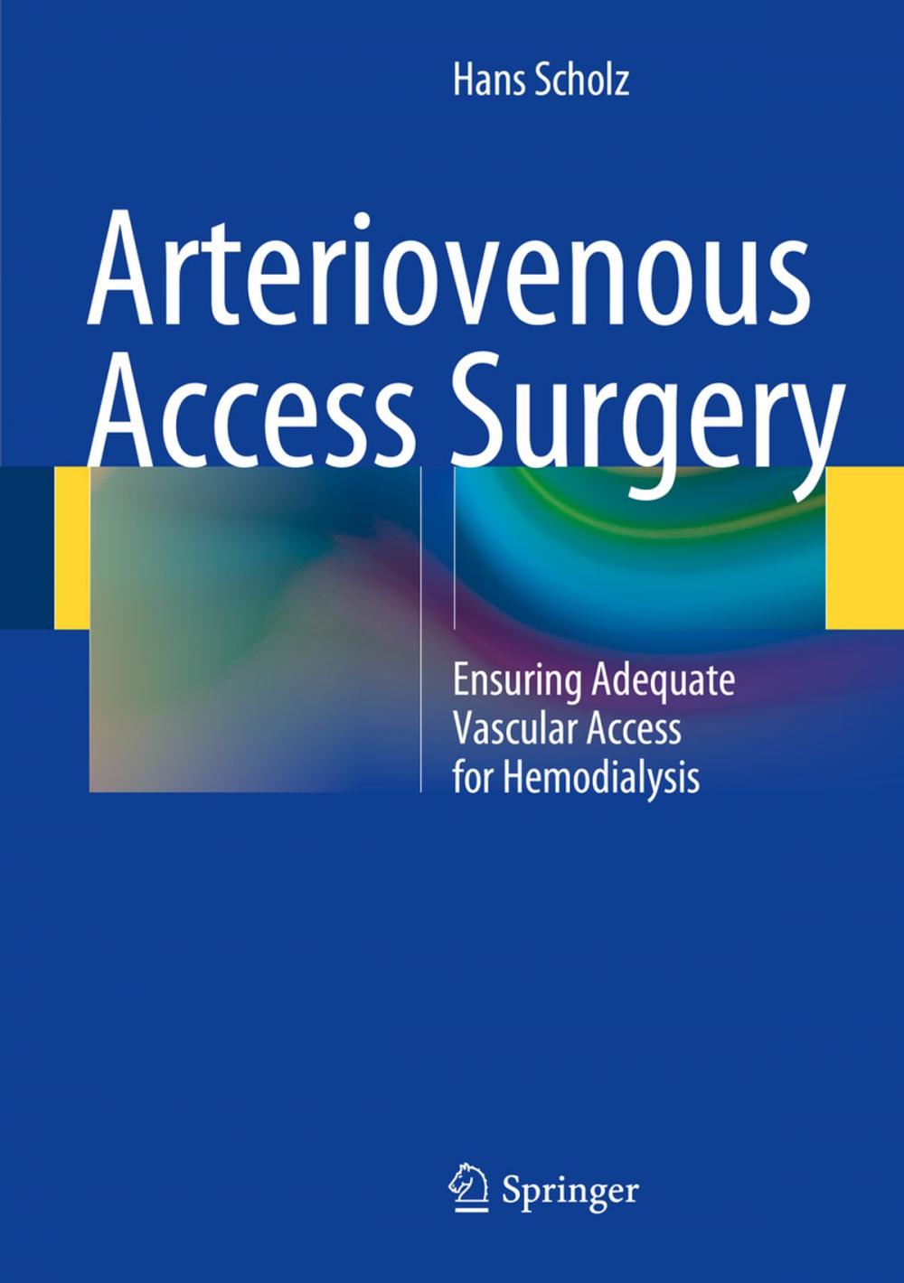 Big bigCover of Arteriovenous Access Surgery