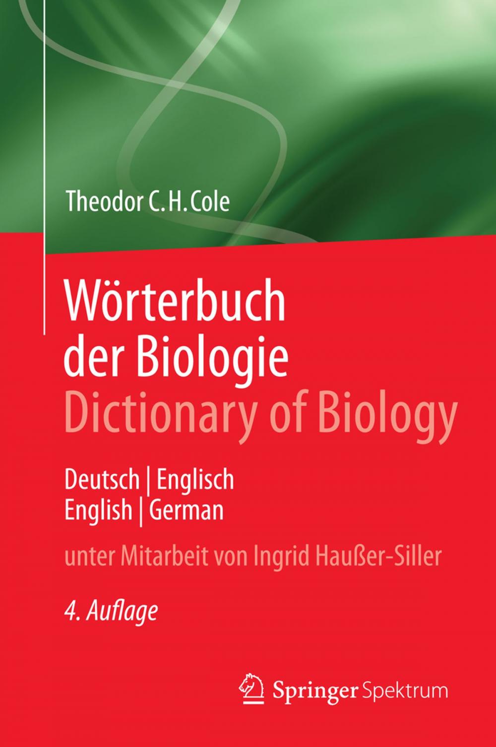 Big bigCover of Wörterbuch der Biologie Dictionary of Biology