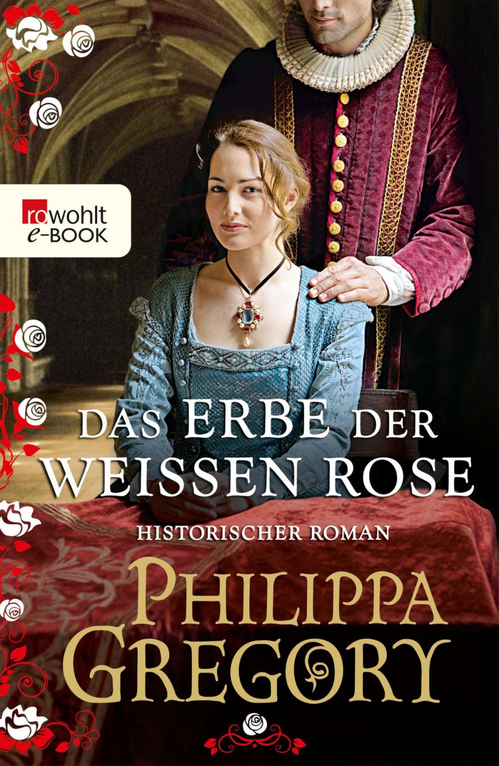 Big bigCover of Das Erbe der weißen Rose