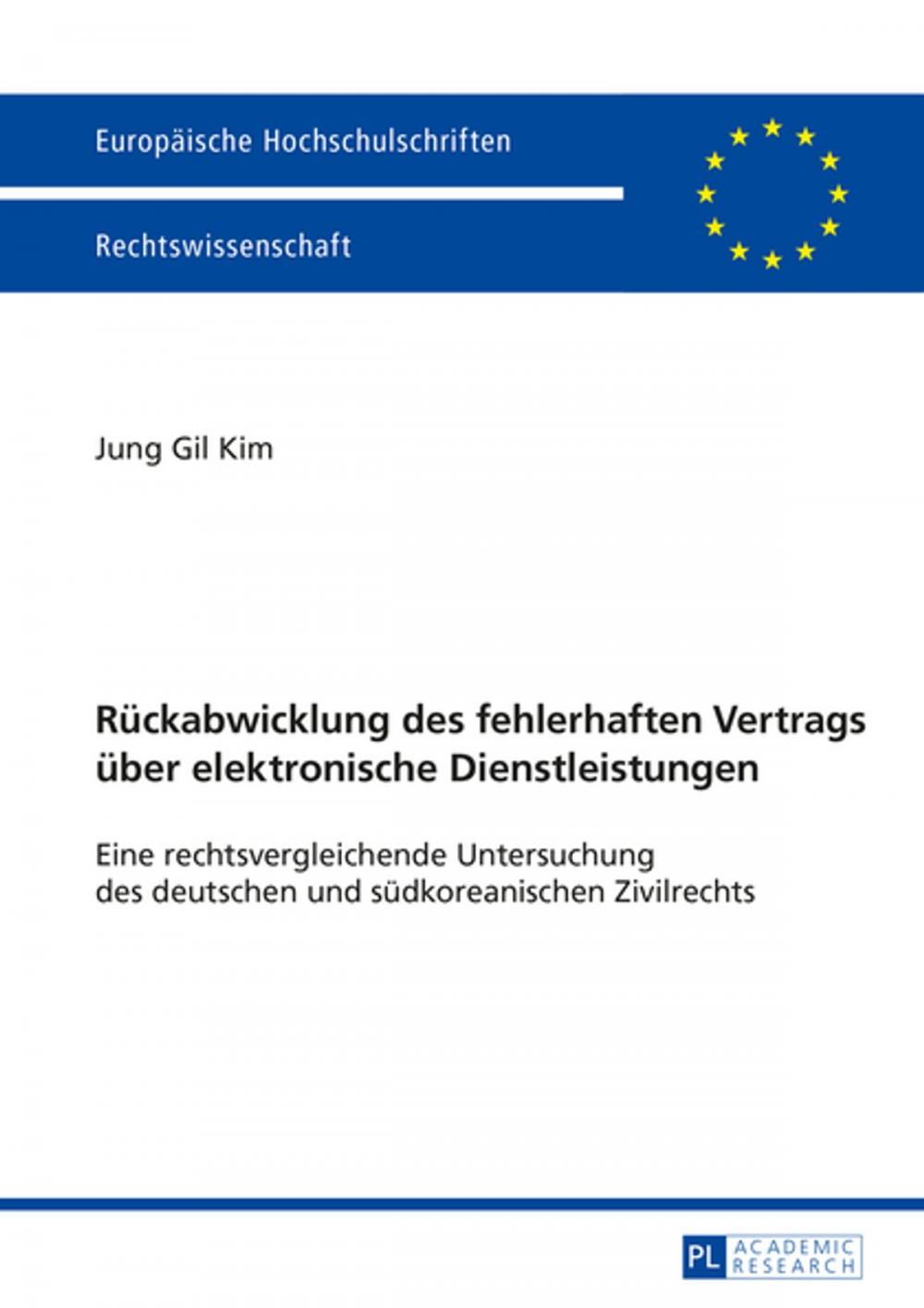 Big bigCover of Rueckabwicklung des fehlerhaften Vertrags ueber elektronische Dienstleistungen