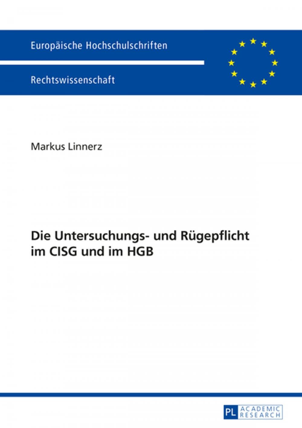 Big bigCover of Die Untersuchungs- und Ruegepflicht im CISG und im HGB