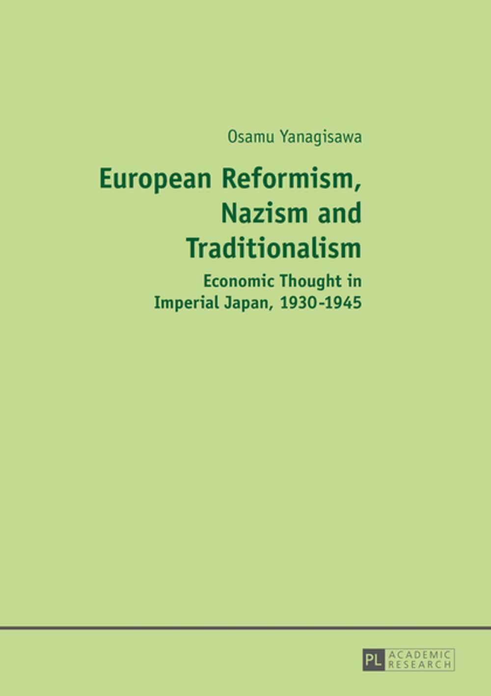 Big bigCover of European Reformism, Nazism and Traditionalism