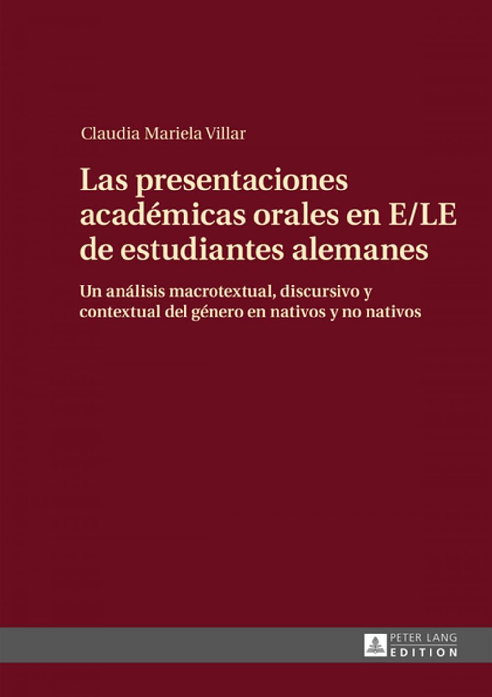 Big bigCover of Las presentaciones académicas orales en E/LE de estudiantes alemanes