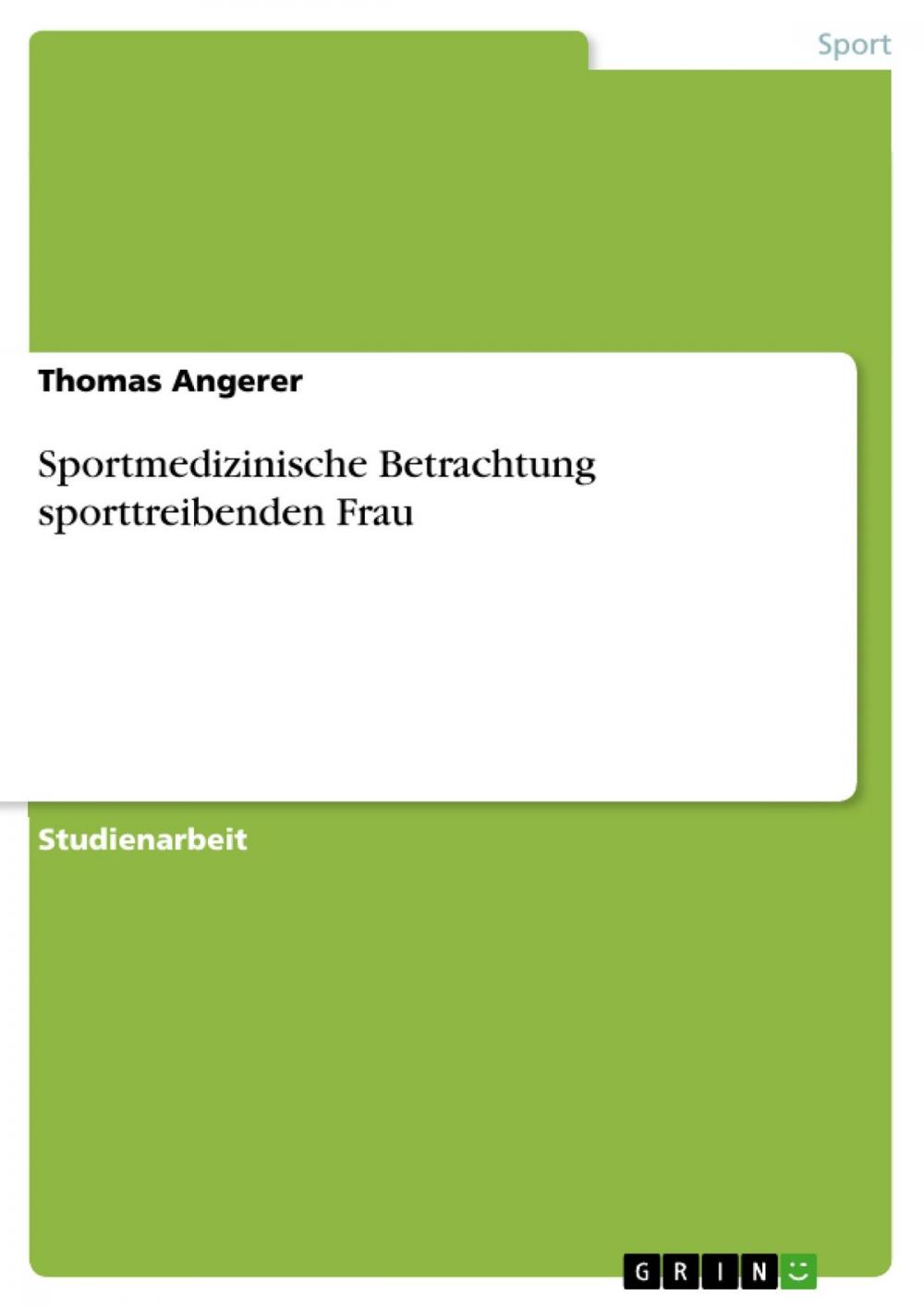 Big bigCover of Sportmedizinische Betrachtung sporttreibenden Frau