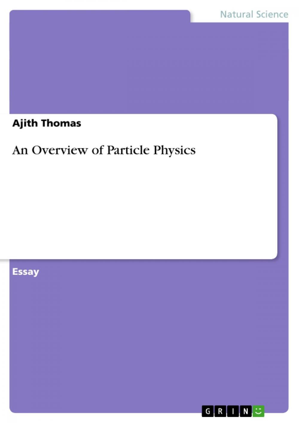 Big bigCover of An Overview of Particle Physics