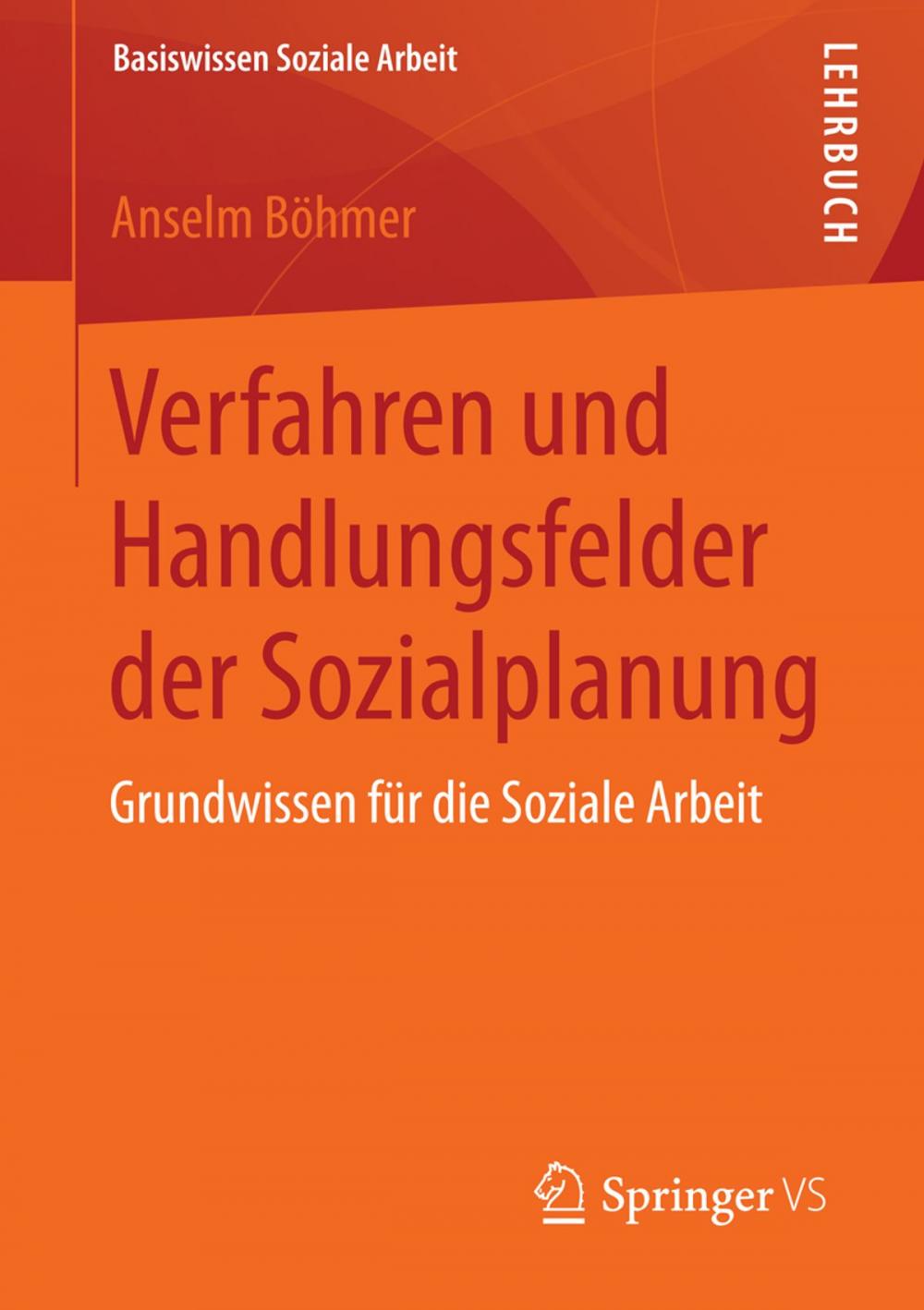 Big bigCover of Verfahren und Handlungsfelder der Sozialplanung