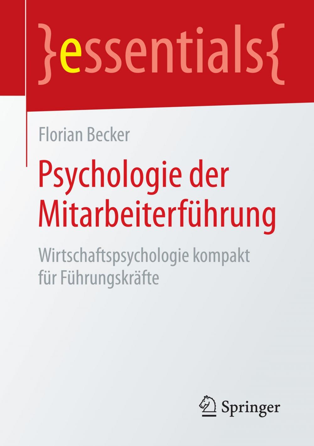 Big bigCover of Psychologie der Mitarbeiterführung