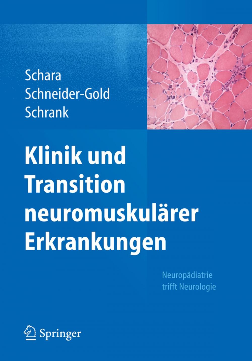 Big bigCover of Klinik und Transition neuromuskulärer Erkrankungen