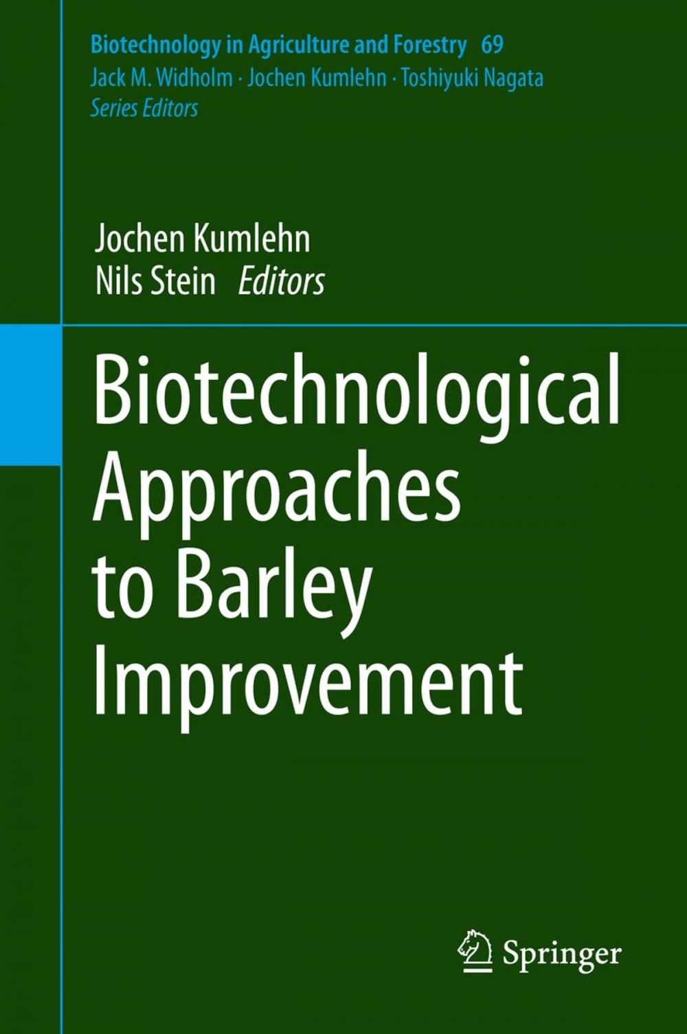 Big bigCover of Biotechnological Approaches to Barley Improvement