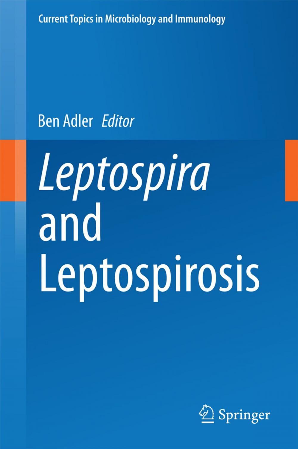 Big bigCover of Leptospira and Leptospirosis