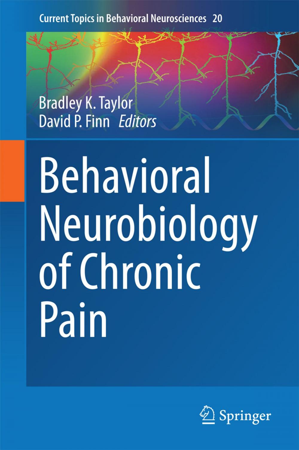 Big bigCover of Behavioral Neurobiology of Chronic Pain