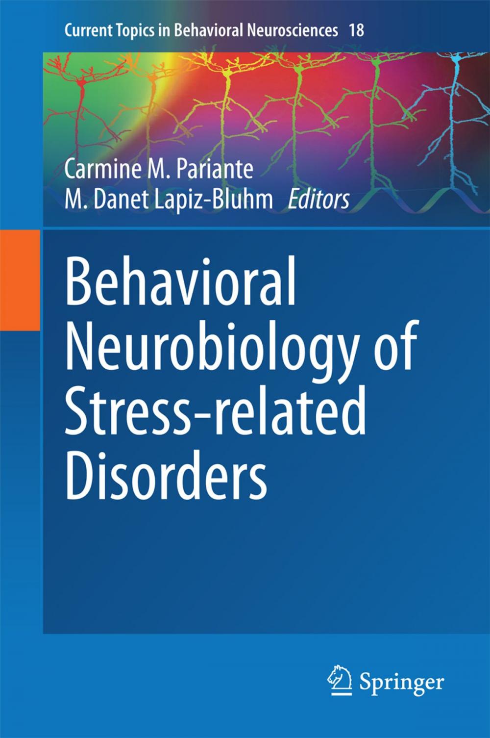 Big bigCover of Behavioral Neurobiology of Stress-related Disorders