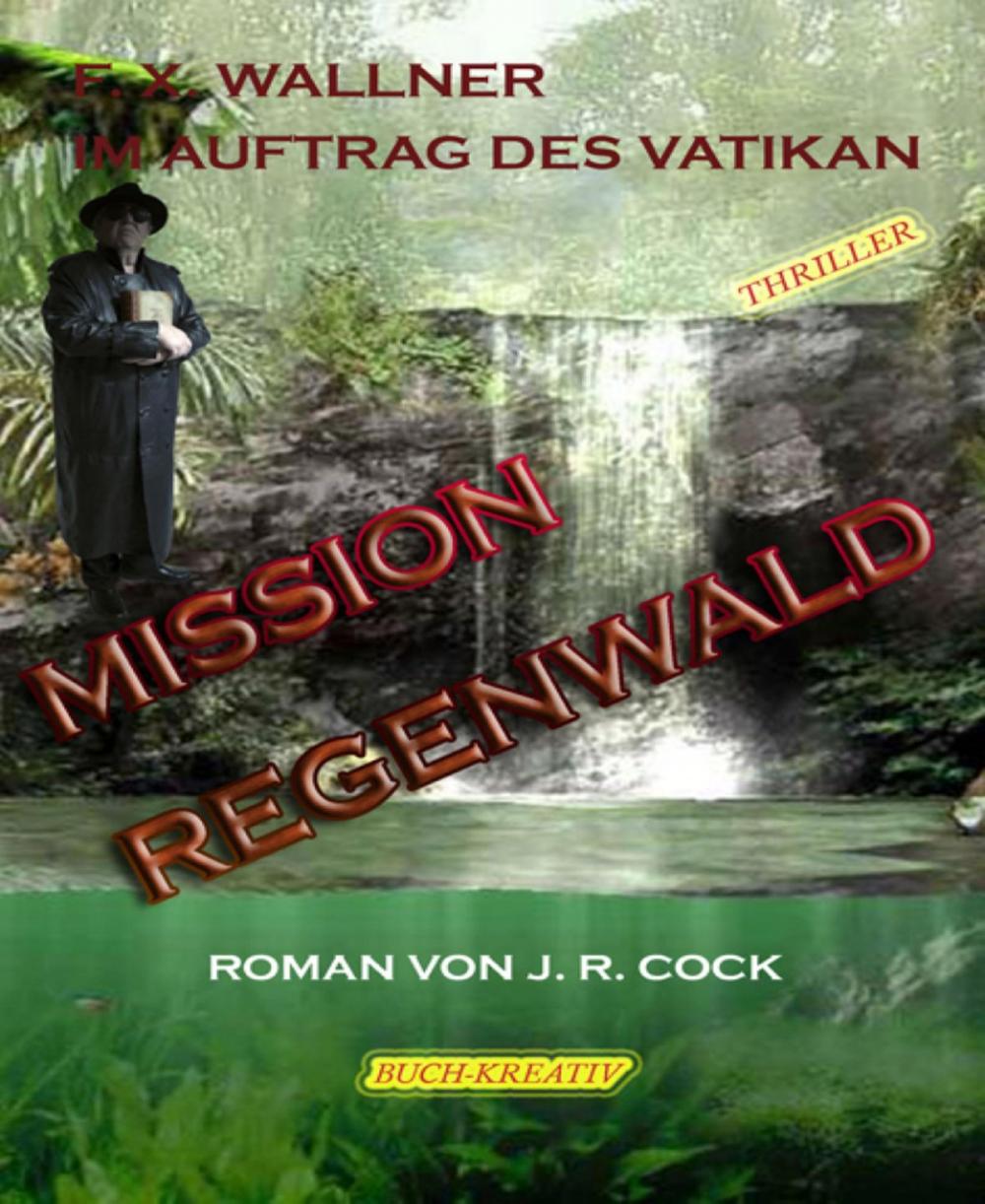 Big bigCover of Mission Regenwald