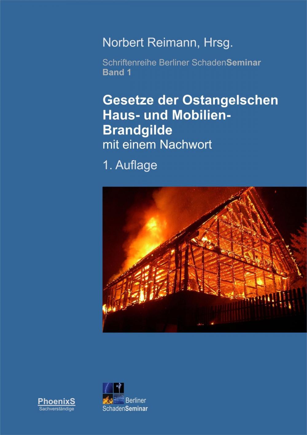 Big bigCover of Gesetze der Ostangelschen Haus- und Mobilien-Brandgilde