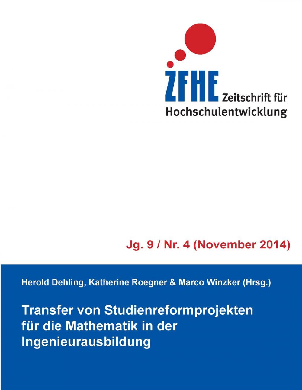 Big bigCover of Transfer von Studienreformprojekten für die Mathematik in der Ingenieurausbildung