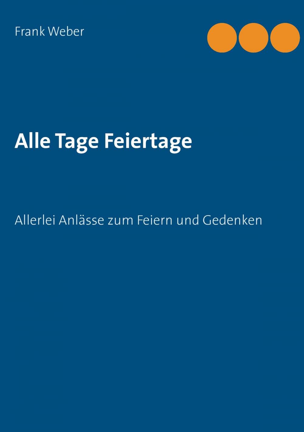 Big bigCover of Alle Tage Feiertage