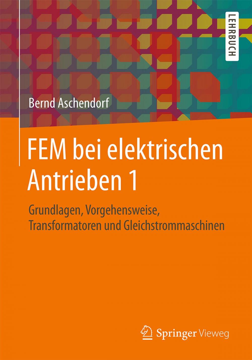 Big bigCover of FEM bei elektrischen Antrieben 1