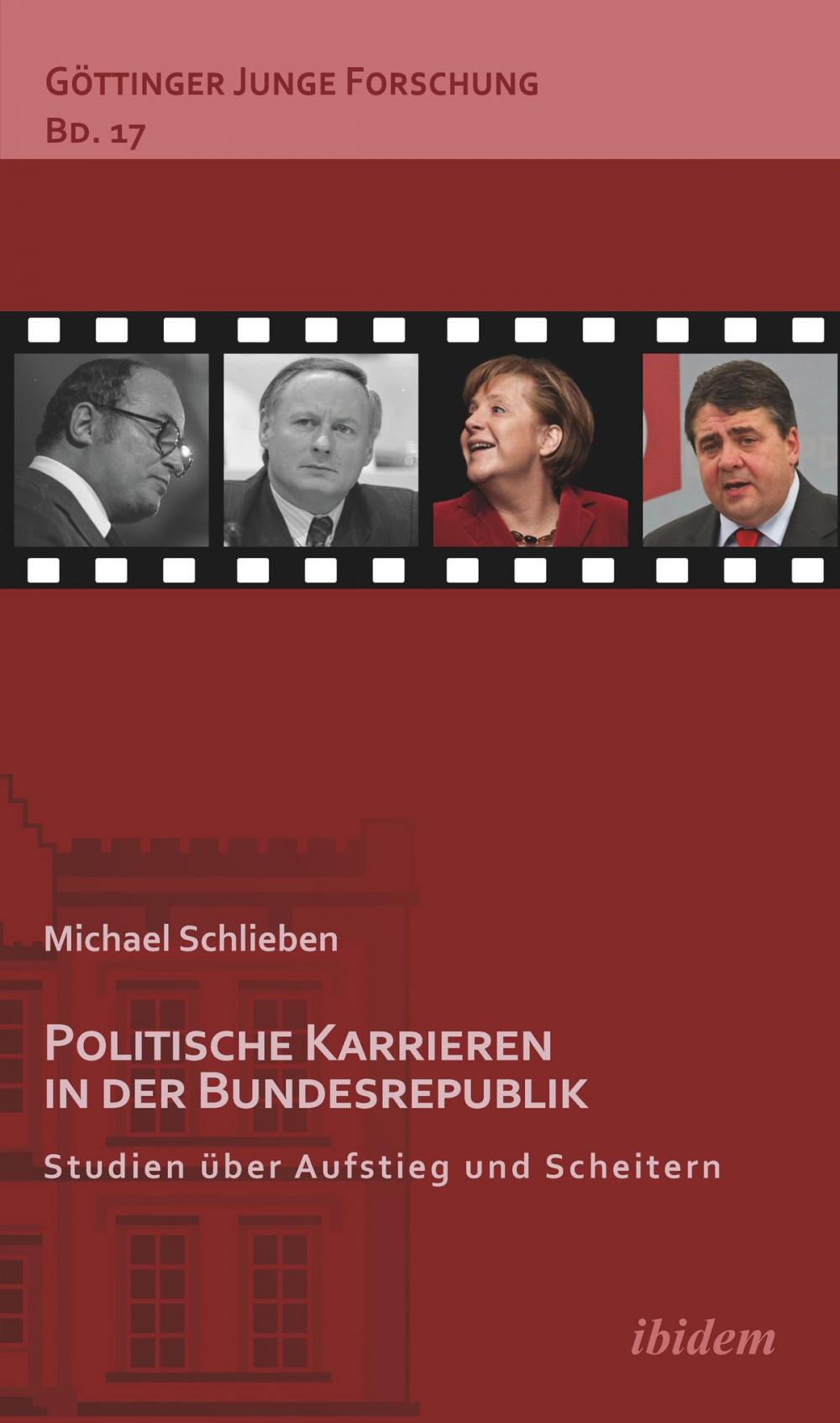 Big bigCover of Politische Karrieren in der Bundesrepublik