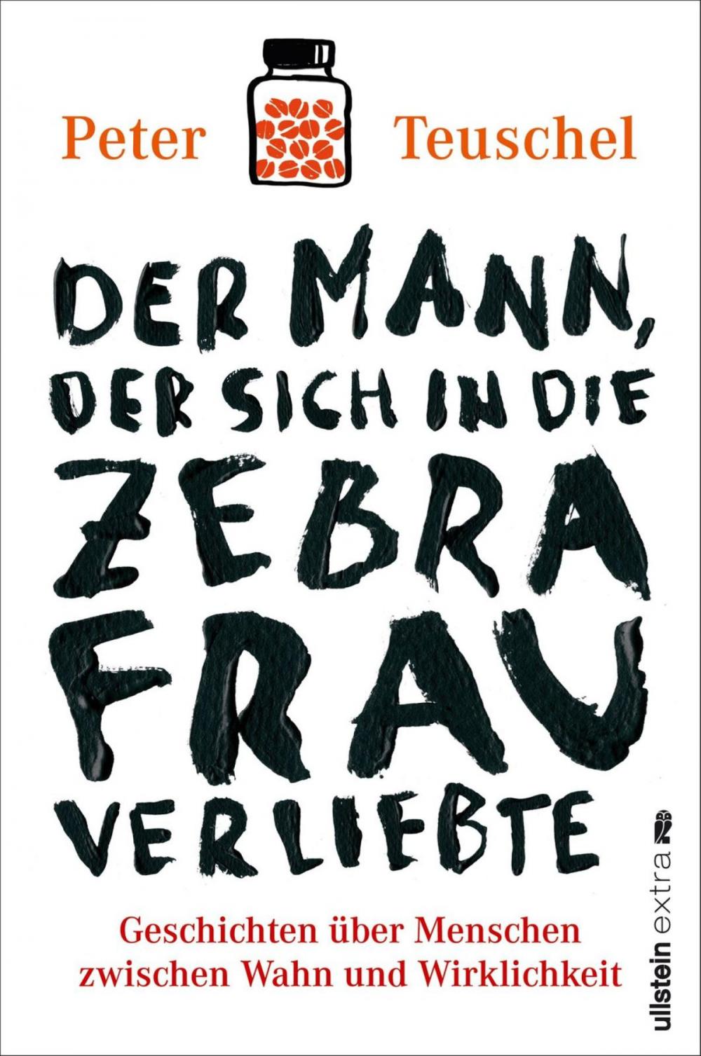 Big bigCover of Der Mann, der sich in die Zebrafrau verliebte