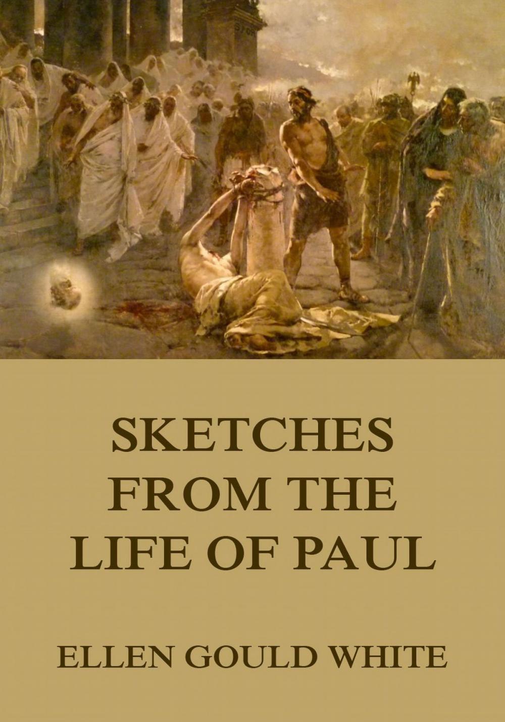 Big bigCover of Sketches From The Life Of Paul