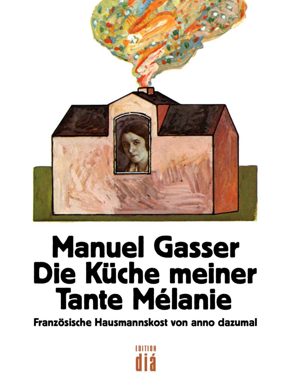 Big bigCover of Die Küche meiner Tante Mélanie