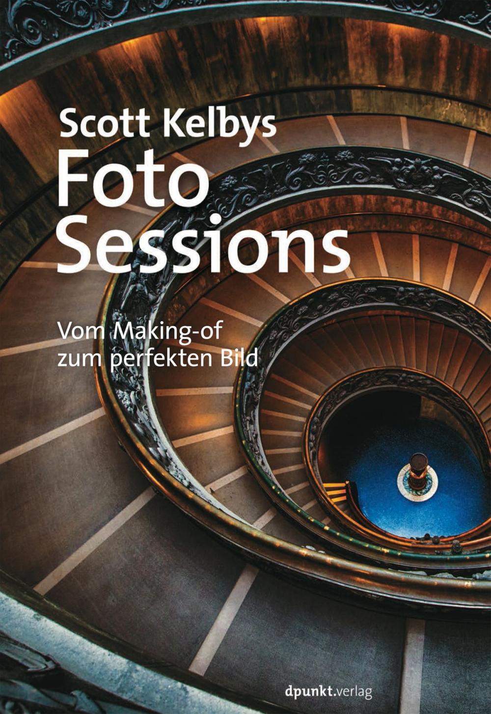 Big bigCover of Scott Kelbys Foto-Sessions