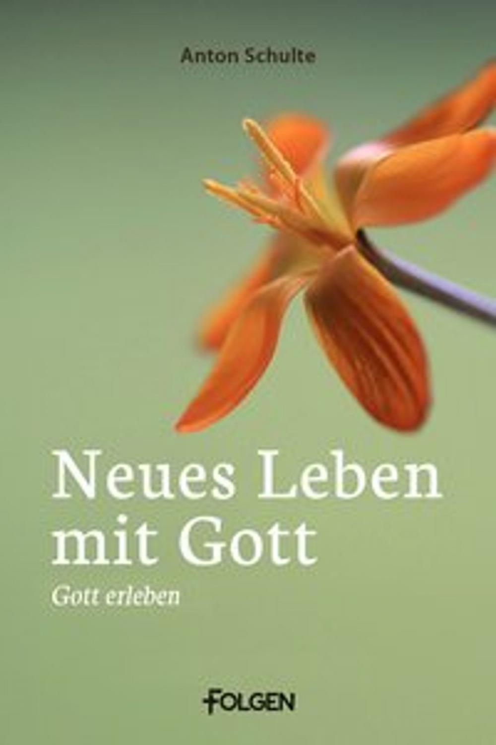 Big bigCover of Neues Leben mit Gott