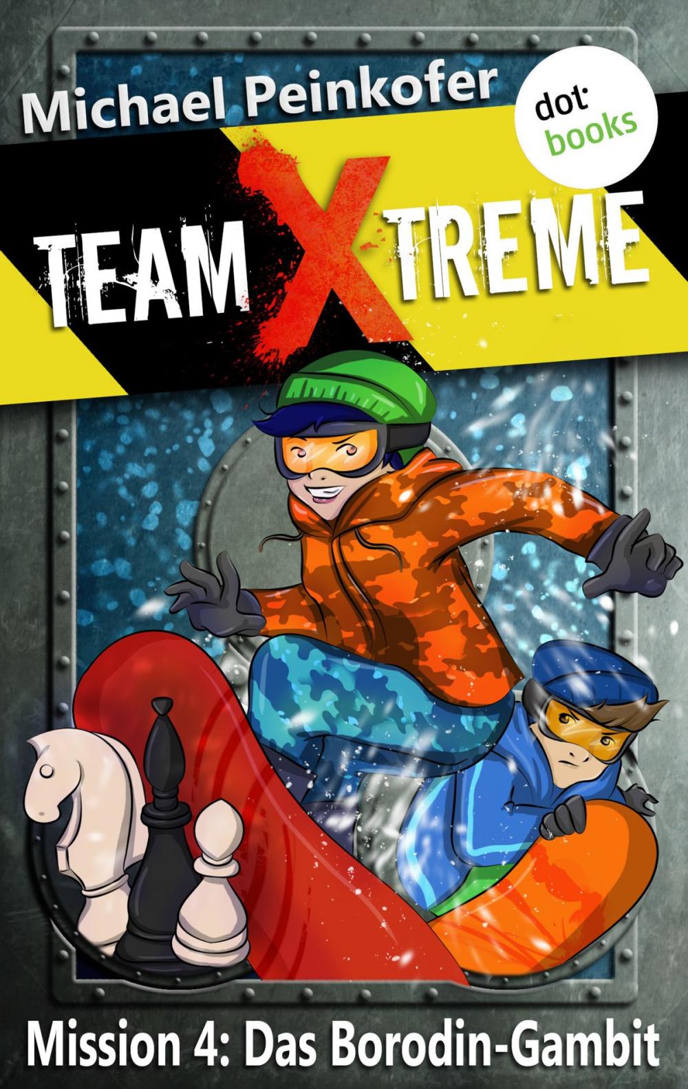 Big bigCover of TEAM X-TREME - Mission 4: Das Borodin-Gambit