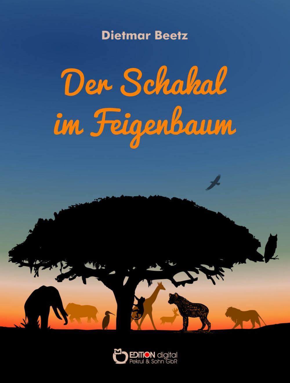 Big bigCover of Der Schakal im Feigenbaum