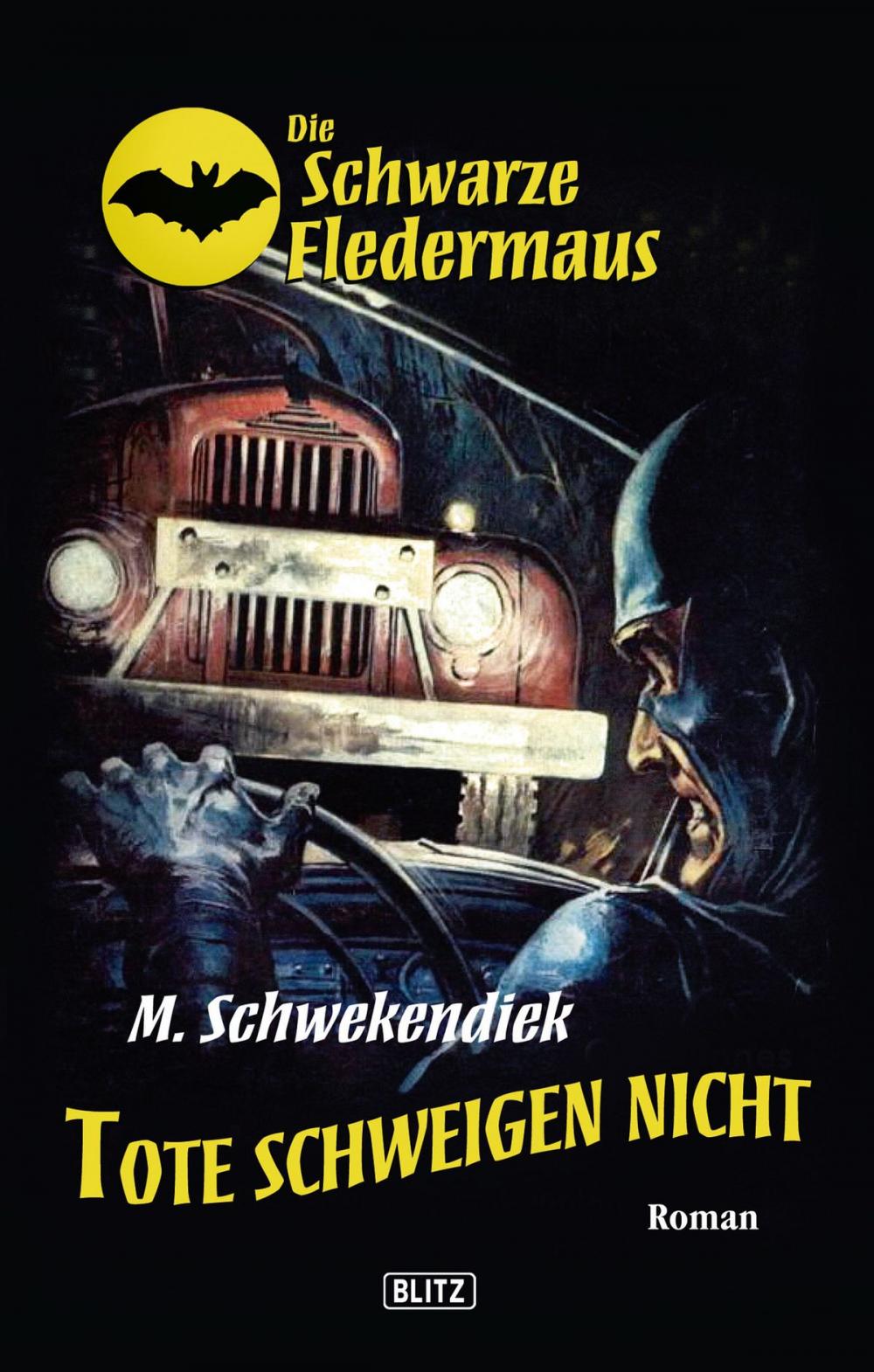 Big bigCover of Die schwarze Fledermaus 05: Tote schweigen nicht