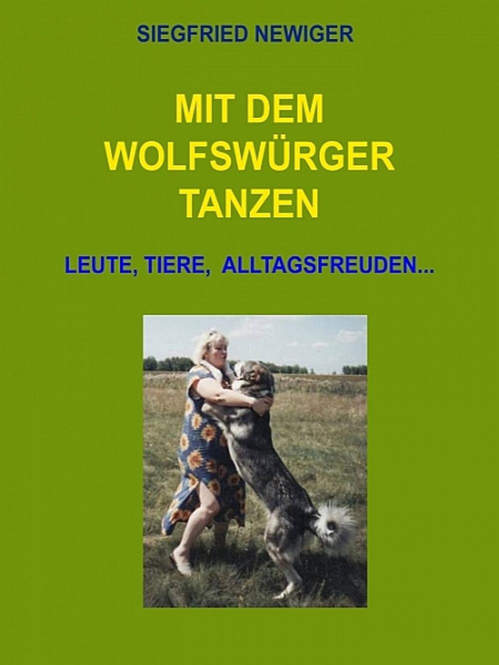 Big bigCover of Mit dem Wolfswürger tanzen