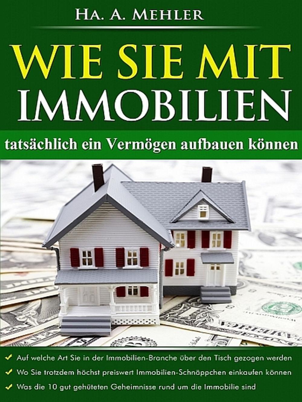 Big bigCover of Wie Sie mit Immobilien tatsächlich ein Vermögen aufbauen