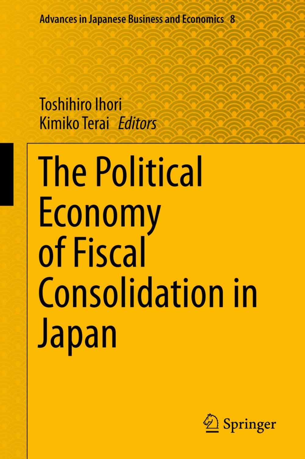 Big bigCover of The Political Economy of Fiscal Consolidation in Japan