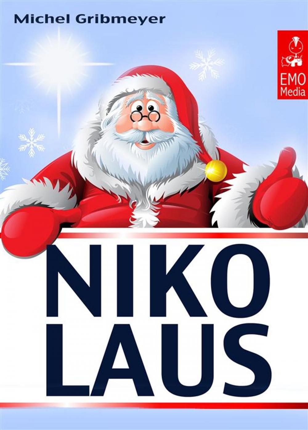 Big bigCover of Nikolaus - Alles für einen schönen Nikolaus-Tag: Süße Grüße, interessante Fakten und das beliebte Nikolaus-Lied (Illustrierte Ausgabe)