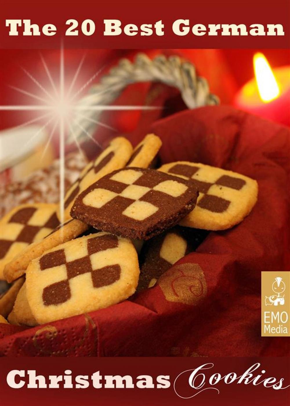 Big bigCover of The 20 best German Christmas Cookies. Festive Baking Recipes from Germany: Plätzchen and other German Holiday Treats