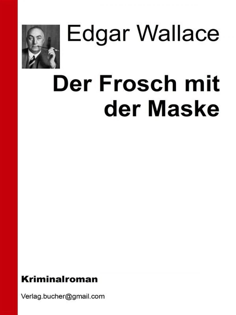 Big bigCover of Der Frosch mit der Maske