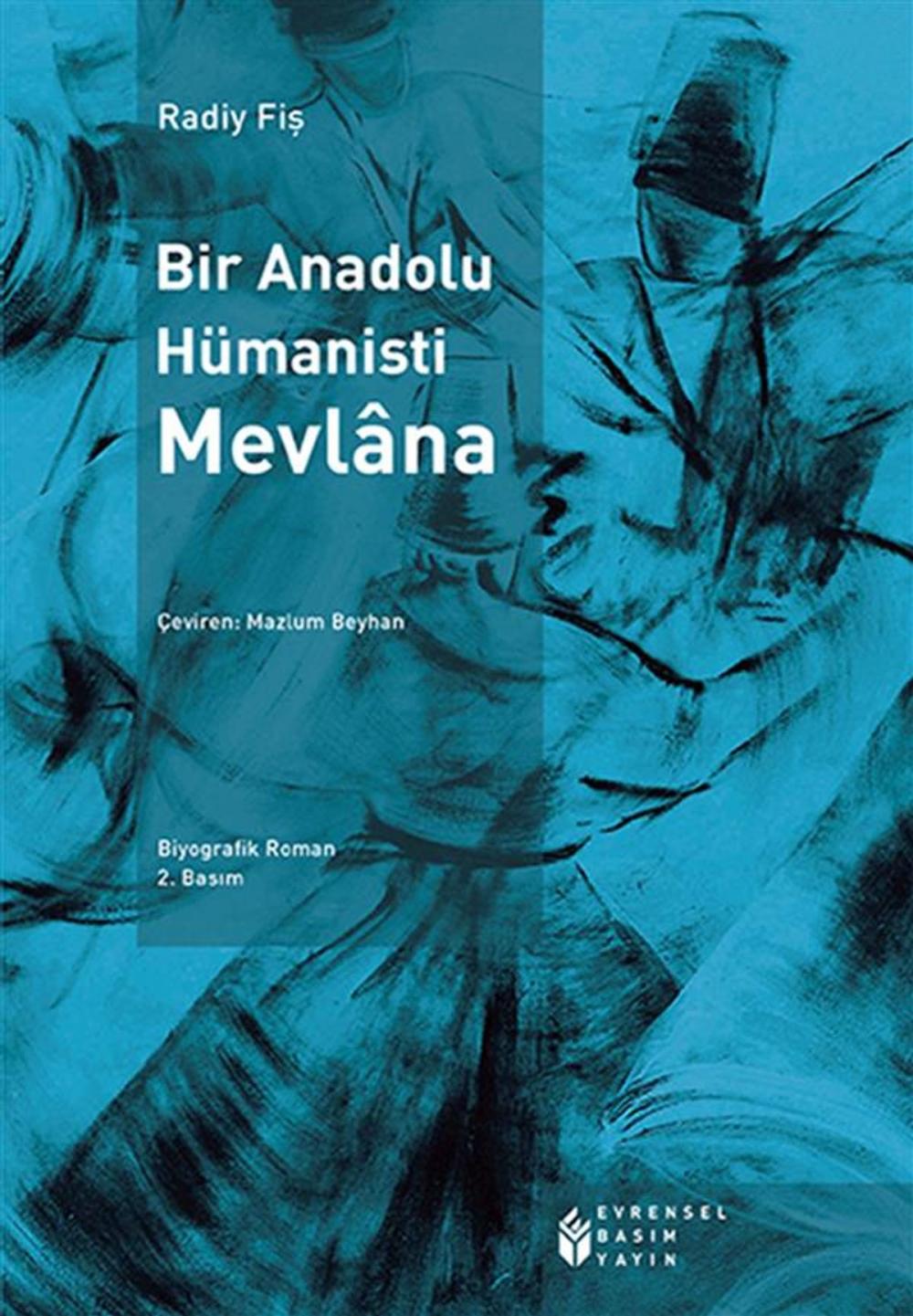 Big bigCover of Bir Anadolu Hümanisti Mevlâna