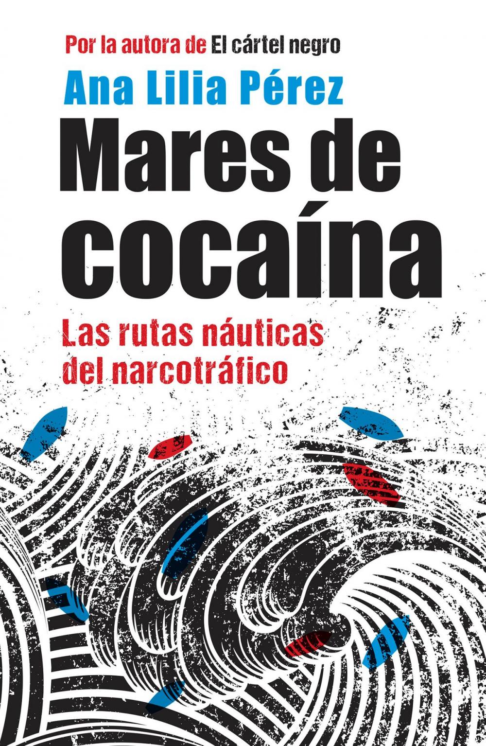 Big bigCover of Mares de cocaína