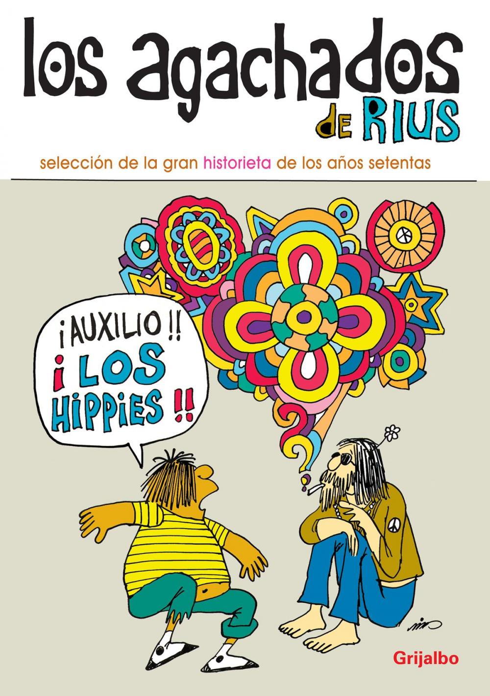 Big bigCover of Los Agachados (Colección Rius)