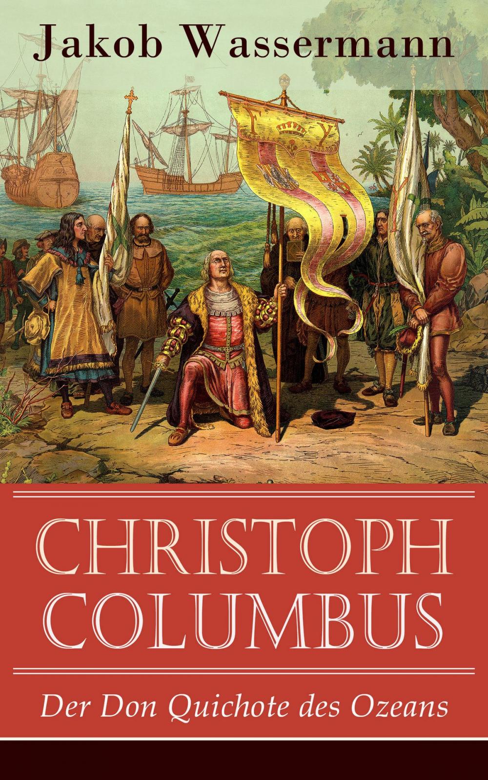 Big bigCover of Christoph Columbus - Der Don Quichote des Ozeans