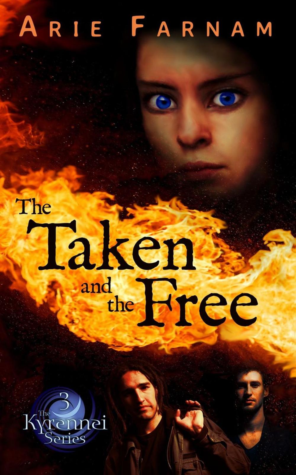 Big bigCover of The Taken and the Free