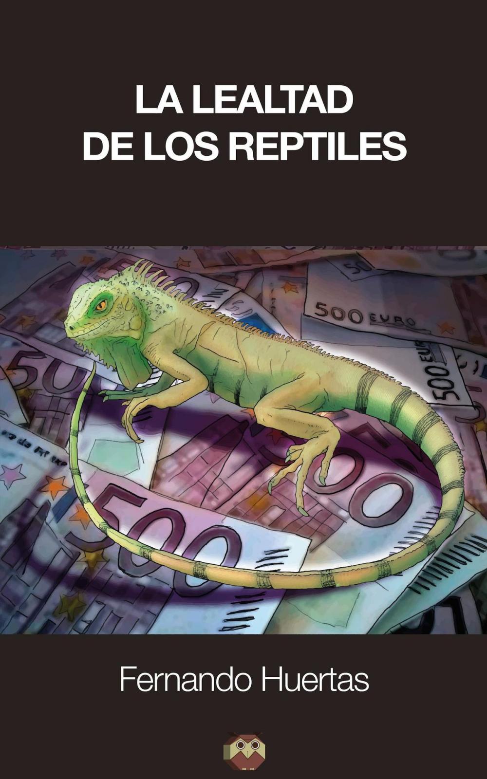 Big bigCover of La lealtad de los reptiles