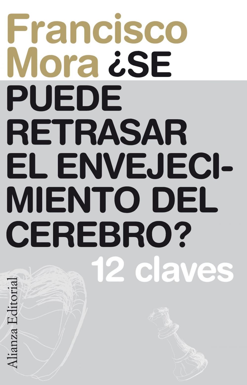 Big bigCover of ¿Se puede retrasar el envejecimiento del cerebro?