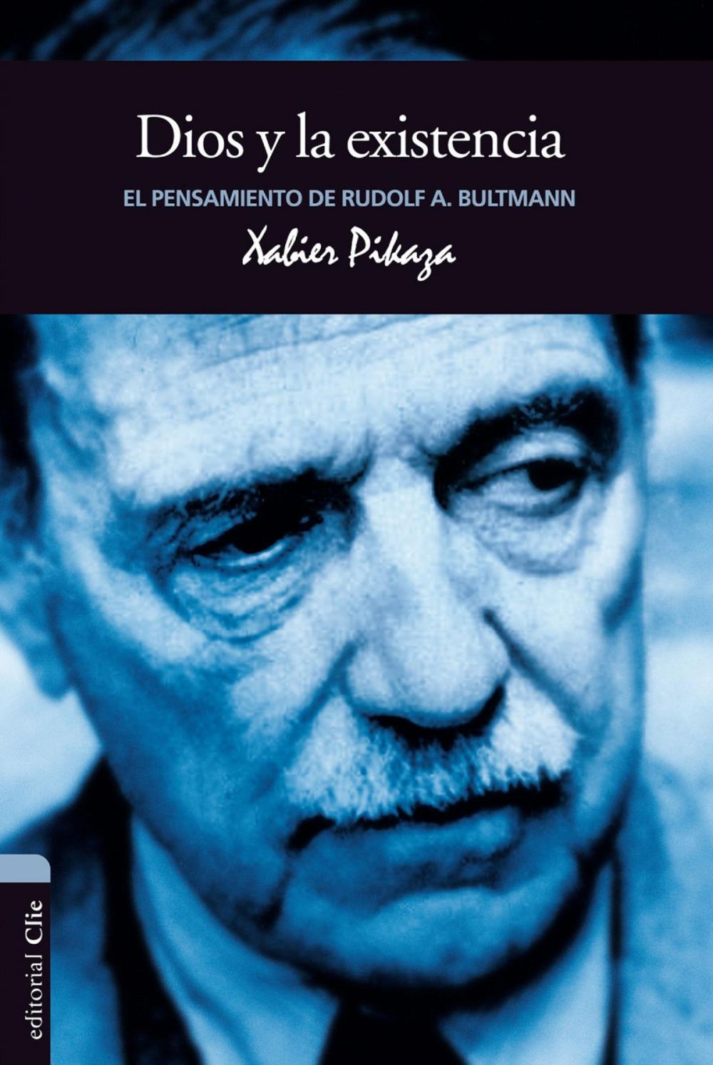 Big bigCover of El pensamiento de R. Bultmann: Dios y la existencia