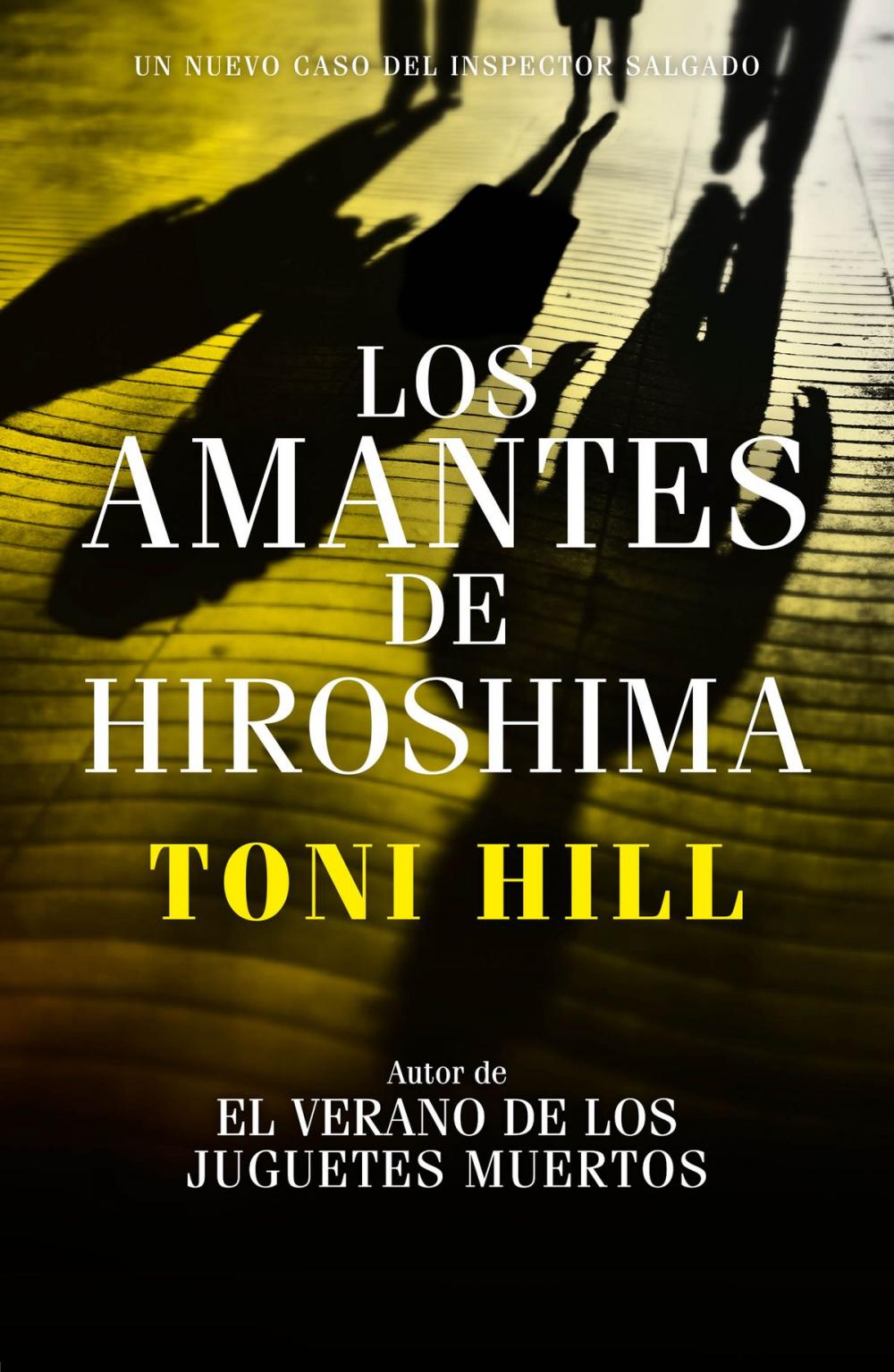 Big bigCover of Los amantes de Hiroshima (Inspector Salgado 3)