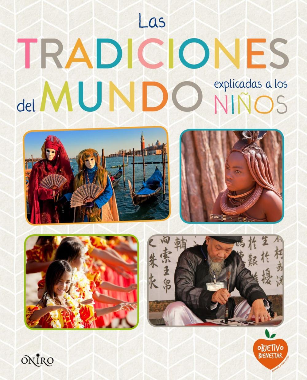 Big bigCover of Las tradiciones del mundo explicadas a los niños